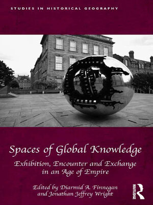cover image of Spaces of Global Knowledge